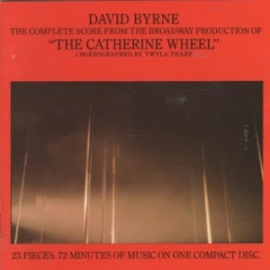 Byrne David - The Catherine Wheel - CD - Album