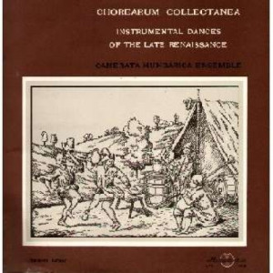 Camerata Hungarica - Chorearum Collectanea-instrumental Dances Of The Late Renaissance - Vinyl - LP