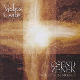 Vedres Csaba - Ephata II. - Csend Zenek (Notes from Silence)
