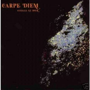 Carpe Diem - Cueille Le Jour - Vinyl - LP