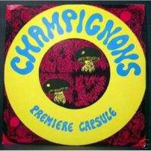 Champignons - Premiere Capsule - Vinyl - LP