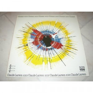 Claude Larson - Climax - Vinyl - LP