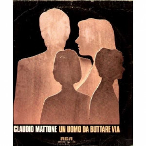 Claudio Mattone - Un Uomo Da Buttare Via - Vinyl - LP