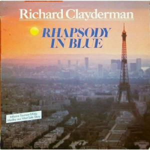 Clayderman Richard - Rhapsody In Blue - Vinyl - LP
