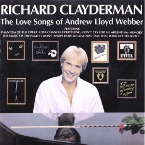Clayderman Richard - The Love Songs Of Andrew Lloyd Webber - Vinyl - LP