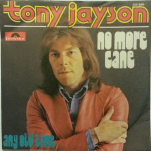 Tony Jayson - No More Cane / Any Old Time - Vinyl - 7'' PS