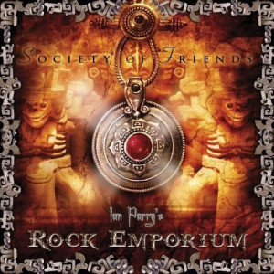 Ian Parry’s Rock Emporium  - Society Of Friends - CD - Album