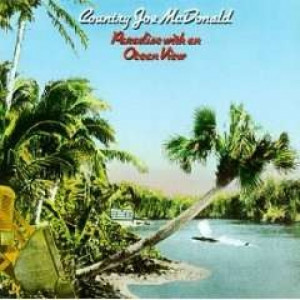 Country Joe Mcdonald - Paradise With An Ocean View - CD - Album