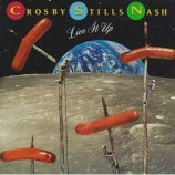 Crosby Stills Nash - Live It Up