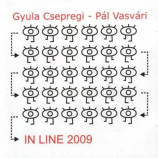 Csepregi-vasvari - In Line 2009