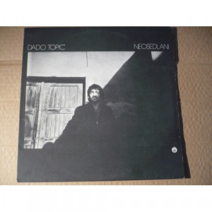 Dado Topic - Neosedlani - Vinyl - 2 x LP
