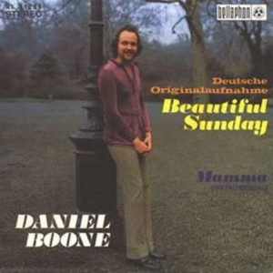 Daniel Boone - Beautiful Sunday / Mamma - Vinyl - 7'' PS