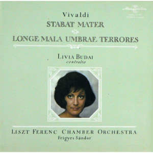 Livia Budai / Liszt Ferenc Chamber Orchestra - Vivaldi - Stabat Mater / Longe Mala Umbrae Terrores - Vinyl - LP