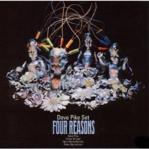 Dave Pike Set - Four Reasons - Vinyl - LP Gatefold