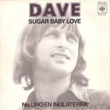 Dave - Sugar baby love (Rubettes)-The Same Song (La Misma Cancion)