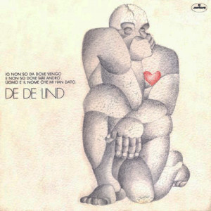 De De Lind - Io Non So Da Dove Vengo E Non So Dove Mai Andro - Vinyl - LP Gatefold