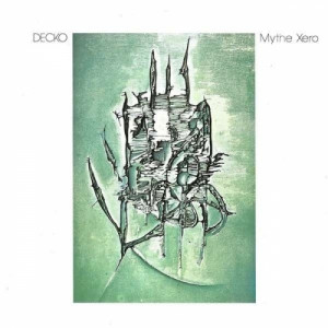 Decko β€ - Mythe Xero - Vinyl - LP