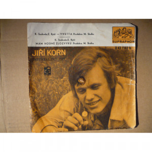 Jiri Korn - Yvetta / Mam Hodne Zlozvyku - Vinyl - 7'' PS