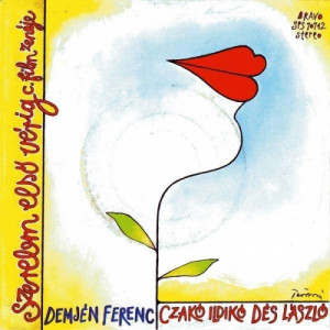 Demjen Ferenc / Czako Ildiko - Szerelem Elso Verig - Vinyl - 7'' PS