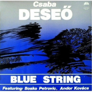 Deseo Csaba - Blue String - Vinyl - LP