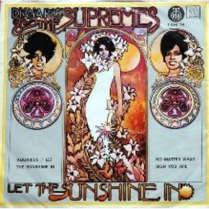 Diana Ross & The Supremes - Let The Sunshine In / No Matter What Sign You Are - Vinyl - 7'' PS