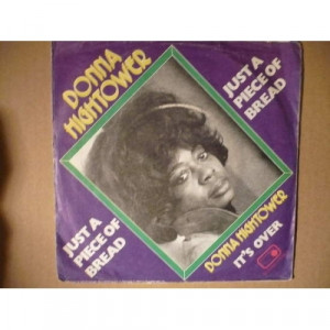 Donna Hightower - Just A Piece Of Bread / It's Over - Vinyl - 7'' PS