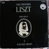 KALMAN DRAFI - The Unknown LISZT - Piano Pieces 2