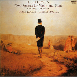 Denes Kovacs - Mihaly Bächer  - Beethoven: Two Sonatas for Violin and Piano - Vinyl - LP
