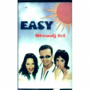 Easy - Olvadj Fel - Tape - Cassete