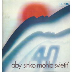 various artists - Aby Slnko Mohlo Svietiť - Vinyl - LP