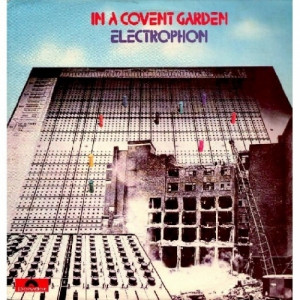 Electrophon - In A Covent Garden - Vinyl - LP