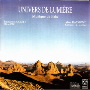 Emmanuel Comte - Marc Raymond - Univers De Lumiere - Musique De Paix - CD - Album