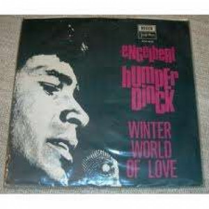 Engelbert Humperdinck - Winter World Of Love / Take My Heart - Vinyl - 7'' PS