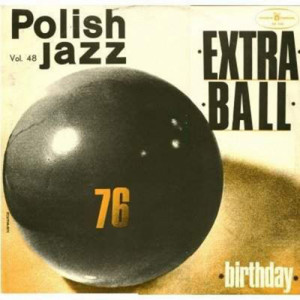 Extra Ball - Birthday - Vinyl - LP