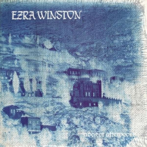 Ezra Winston - Ancient Afternoon - Vinyl - LP Box Set