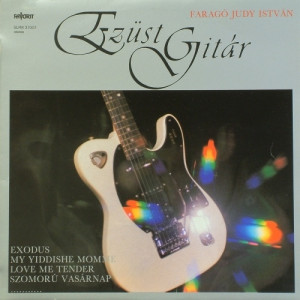 Farago Judy Istvan - Ezust Gitar - Vinyl - LP