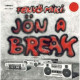 Jon A Break / Audio-riado (ra-tata)