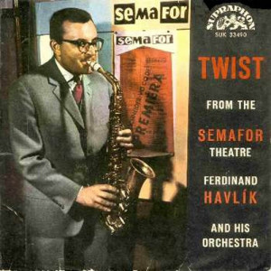 Ferdinand Havlik & his Orchestra  - Twist From The Semafor Theatre - Vinyl - EP