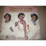 First Choice - Doctor Love / I Love You More Than Before