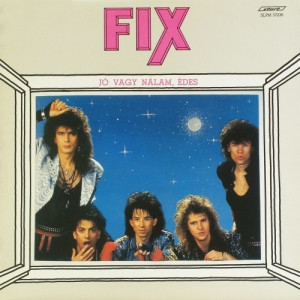 Fix - Jo Vagy Nalam Edes - Vinyl - LP