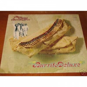 Flying Burrito Bros - Burrito Deluxe - Vinyl - LP