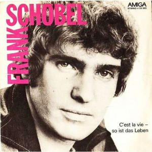 Frank Schobel - C'est La Vie - So Ist Das Leben - Vinyl - 7'' PS