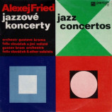 Fried Alexej & Gustav Brom Orchestra - Jazz Concertos