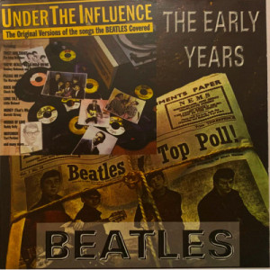 beatles - The Early Years / Under The Influence - CD - Album