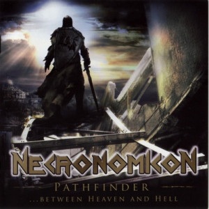 Necronomicon - Pathfinder... Between Heaven and Hell    - CD - Album