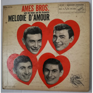 The Ames Brothers - Melodie D'Amour - Vinyl - 7'' PS