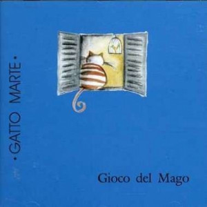 Gatto Marte - Gioco Del Mago - CD - Album