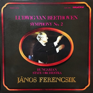 Ferencsik Janos - Hungarian State Orchestra - Beethoven - Symphony No. 2 - Vinyl - LP
