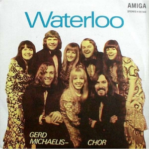 Gerd Michaelis Chor - Waterloo / I'm A Train - Vinyl - 7"