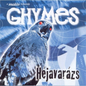 Ghymes - Hejavarazs - CD - Album